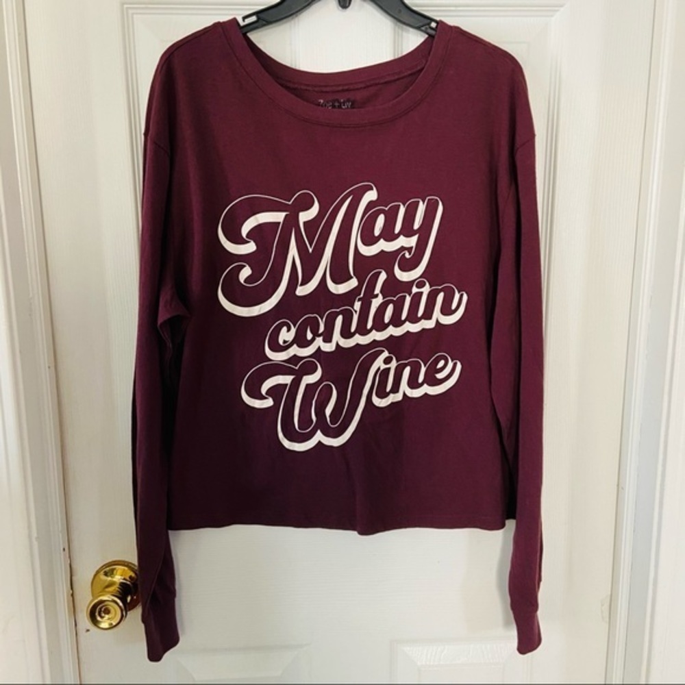 NWOT ZOE + LIV purple may contain wine graphic cotton long sleeve shirt size XL